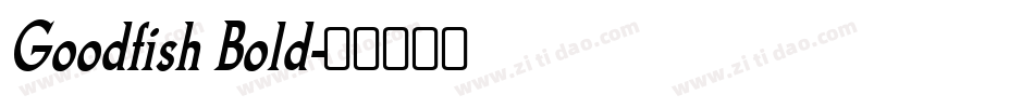 Goodfish Bold字体转换